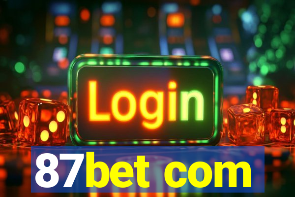 87bet com